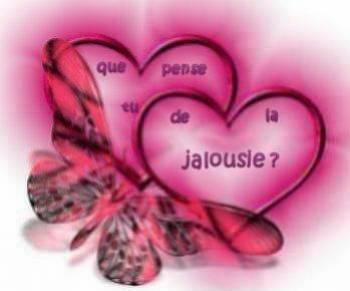 Ke pense tu de la jalousie???